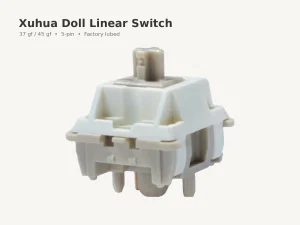 Xuhua Doll Linear Switch mechanical keyboard switch